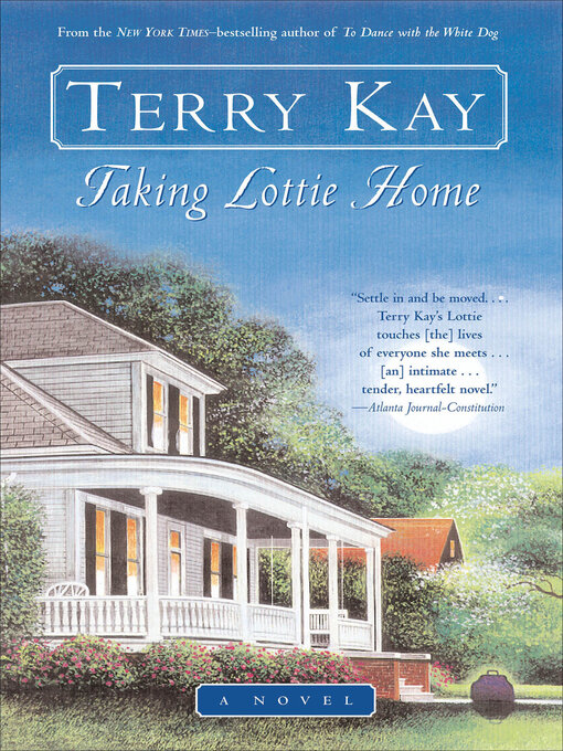 Title details for Taking Lottie Home by Terry Kay - Wait list